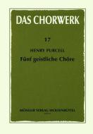Fünf geistliche Chöre 
