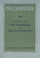 4 Madrigale und 3 Kanzonetten 