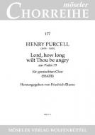 Lord, how long wilt Thou be angry 