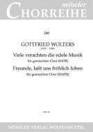 Freunde, lasst uns fröhlich loben / Viele verachten die edele Musik Standard