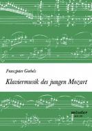Klaviermusik des jungen Mozart 