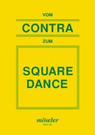 Vom Contra zum Square-Dance 