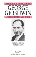 George Gershwin im Spiegel seiner Zeit 