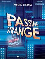 Passing Strange (Vocal Selections) 