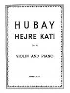 Hejre Kati Op. 32 