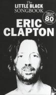 The Little Black Songbook: Eric Clapton 