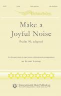 Make A Joyful Noise 