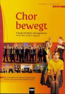 Chor bewegt 