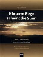 Hinterm Regn scheint die Sunn 