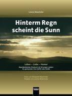 Hinterm Regn scheint die Sunn (Paket) 
