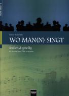Wo man(n) singt / festlich und gesellig 