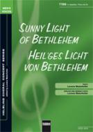 Sunny Light Of Bethlehem / / Heilges Licht von Bethlehem 