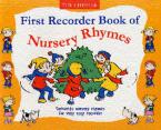 First Recorder Book Of Nursery Rhymes 
