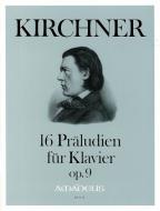 16 Präludien für Klavier op. 9 