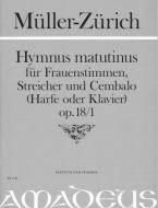 Hymnus matutinus op. 18/1 