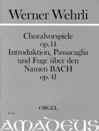 Choralvorspiele op. 14 