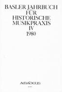 Basler Jahrbuch für historische Musikpraxis IV 1980 