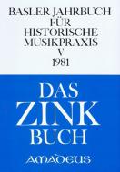 Basler Jahrbuch für historische Musikpraxis V 1981 