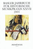 Basler Jahrbuch XXVII 2003 