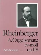 6. Orgelsonate in es-moll op. 119 