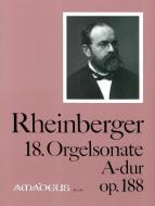 18. Orgelsonate in A-dur op. 188 