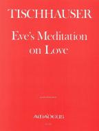 Eve's Meditation On Love (1970/71) 