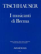 I musicanti di Brema ossia Ciò che suoni possono 
