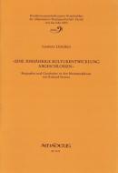Eine 3000jährige Kulturentwicklung abgeschlossen 
