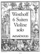 6 Suiten für Solo-Violine 