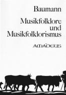 Musikfolklore und Musikfolklorismus 