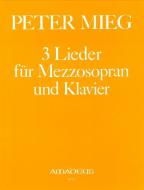 3 Lieder für Mezzosopran und Klavier 