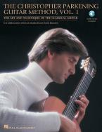 The Christopher Parkening Guitar Method Vol. 1 