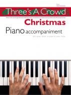 Three's a Crowd Piano Accompaniment Christmas 