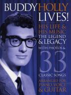 Buddy Holly Lives! His Life and His Music 