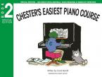 Chester's Easiest Piano Course: Book 2 