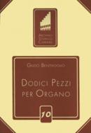 Dodici Pezzi per Organo 