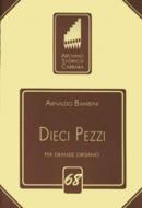 Dieci Pezzi per Grande Organo 