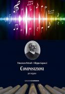 12 Composizioni per Organo 