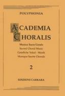 Academia Choralis 2 