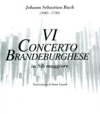 VI Concerto Brandeburghese B-Dur 