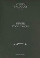 Opere Vocali Sacre 