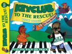 Keyclub To The Rescue Book 3 