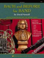 Bach And Before For Band 