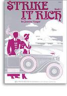 Strike It Rich, Book 1 