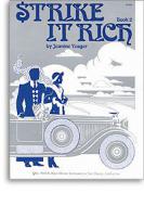 Strike It Rich, Book 2 