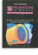Explorations in Music Teacher's Book 7 