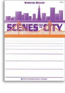 Scenes from the City 