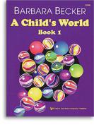 Child's World, a Book 1 