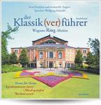 Der Klassik(ver)führer - Wagners Ring-Motive 
