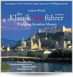 Der Klassik(ver)führer - Wolfgang Amadeus Mozart 